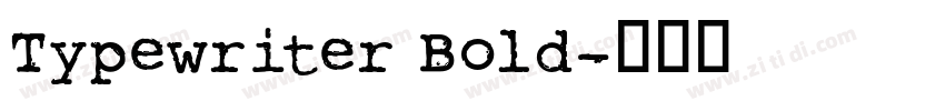 Typewriter Bold字体转换